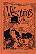Mark Gatiss The Vesuvius Club UK Hardcover Gallery