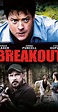 Breakout (2013) - Breakout (2013) - User Reviews - IMDb