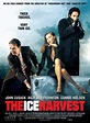 La cosecha de hielo (2005) - Película eCartelera