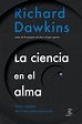 Libro: La Ciencia en el alma - 9788467054606 - Dawkins, Richard ...