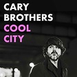 CARY BROTHERS Returns With New Single “Cool City” – Rock Your Lyrics