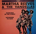 Martha Reeves & The Vandellas - Dancing in the street
