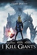 I Kill Giants (2017) - Posters — The Movie Database (TMDB)
