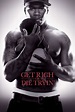 ‎Get Rich or Die Tryin' (2005) directed by Jim Sheridan • Reviews, film ...
