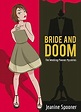 Bride and Doom by Jeanine Spooner