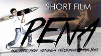 PENA - Film Pendek - The Best Film FFAS2016 - YouTube