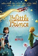 The Little Prince {Netflix Original Film} | Boo Roo and Tigger Too