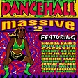 Dancehall Massive 2: Various Artists: Amazon.in: Music}