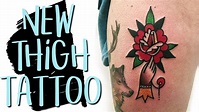 Traditional Rose Thigh Tattoo | Pain + Experience + Inspiration - YouTube