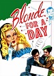 Blonde for a Day streaming: where to watch online?