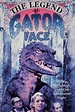 The Legend of Gator Face (1996) - Posters — The Movie Database (TMDB)