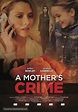 A Mother's Crime (2017) movie poster