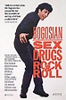 Sex, Drugs, Rock & Roll (1991) - FilmAffinity