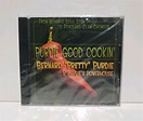 PURDIE GOOD COOKIN' BERNARD "PRETTY" PURDIE & PURDIE'S POWERHOUSE [CD ...