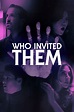 Who Invited Them (2022) - Posters — The Movie Database (TMDB)