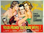 Your Money or Your Wife - Película 1960 - Cine.com