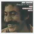 Jim Croce - Photographs & Memories: His Greatest Hits | iHeart