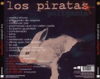 Carátula Trasera de Los Piratas - Poligamia (2008) - Portada