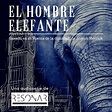 El hombre elefante en versión audio drama | Actor de doblaje