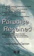 Paradise Regained: Cannon, Doran William: 9781883636388: Amazon.com: Books