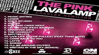 Charles Hamilton - The Pink Lavalamp [Full Album] - YouTube