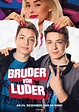 Film Bruder vor Luder - Cineman