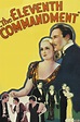 ‎The Eleventh Commandment (1933) directed by George Melford • Reviews ...