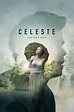 Celeste (2018) — The Movie Database (TMDB)