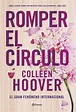 Romper el circulo. , Colleen Hoover, 18,17€ | Colleen hoover, Libros ...