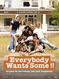Everybody Wants Some !! - film 2015 - AlloCiné