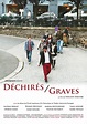Affiche du film Déchirés / Graves - Photo 1 sur 9 - AlloCiné