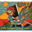 Rooster soup - Jolly Jumper - Big Moe - CD album - Achat & prix | fnac