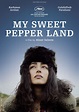 My Sweet Pepper Land (#1 of 2): Extra Large Movie Poster Image - IMP Awards