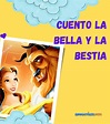 Cuento la bella y la bestia - Cuentos cortos en español y recursos para ...