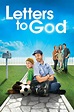 Letters to God | Rotten Tomatoes