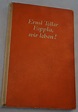 Hoppla, wir leben. by Toller,Ernst: (1927) | Antiquariat Stammerjohann