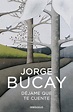 Los 7 mejores libros y cuentos de Jorge Bucay en 2022