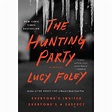 The Hunting Party - By Lucy Foley (paperback) : Target
