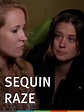 Watch Sequin Raze | Prime Video