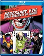 NECESSARY EVIL: SUPER-VILLAINS OF DC COMICS Blu-ray Review