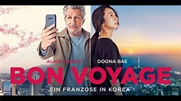 Bon Voyage Ein Franzose in Korea - Offizieller Trailer - YouTube