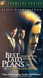 Best Laid Plans (1999)
