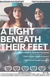 A Light Beneath Their Feet — BayView Entertainment