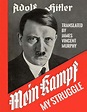 Mein Kampf My Struggle: Two Volumes in One by Adolf Hitler, Paperback ...