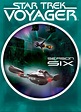 Star Trek Voyager Season 6 - television series review - MySF Reviews