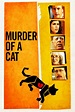Murder of a Cat (2014) - Posters — The Movie Database (TMDB)