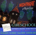 Girlschool Nightmare at Maple Cross is an full-length album released by ...