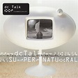 DC Talk - Supernatural Lyrics and Tracklist | Genius