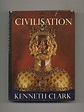 Civilisation: A Personal View | Kenneth Clark | Books Tell You Why, Inc.