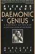 Richard Wright: Daemonic Genius by Margaret Walker | Goodreads